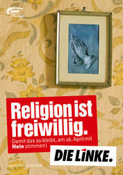 Die Linke. Religion ist freiwillig.